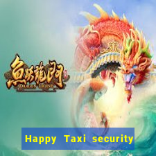 Happy Taxi security password road 96 happy